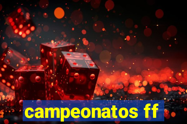 campeonatos ff